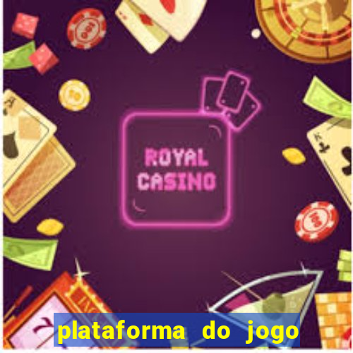 plataforma do jogo do tigrinho chinesa